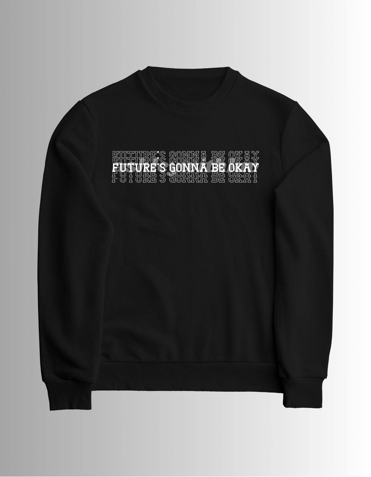 Future's Gonna Be Okay Crewneck