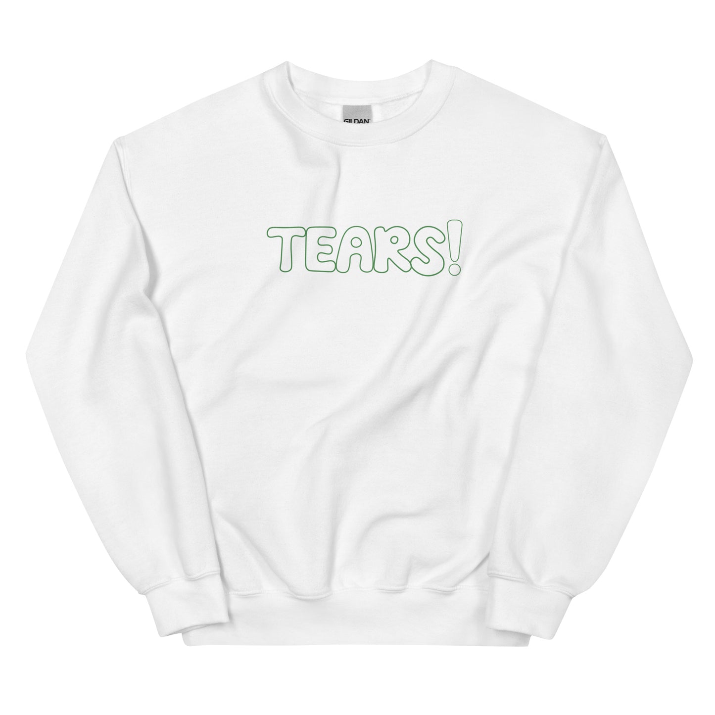 Tears! Crewneck